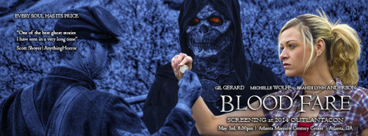 SCREENING of J.A. Steel's BLOOD FARE starring GIL GERARD at the 2014 OUTLANTACON | Atlanta, GA 5/3 @ 8:30PM at the Atlanta Marriott Century Center